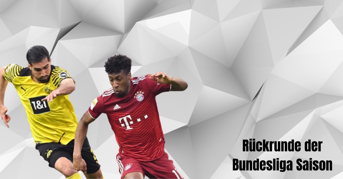 Rückrunde der Bundesliga Saison 2022/23